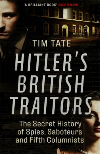 Hitler's British Traitors Hitler's British Traitors