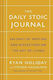 The Daily stoic Journal
