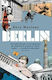 Berlin, Представете си един град