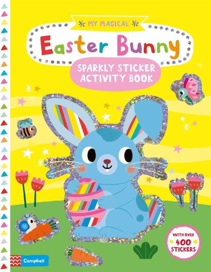 My Magical Easter Bunny Sparkly Sticker Activity Book My Magical Easter Bunny Sparkly Sticker Activity Book