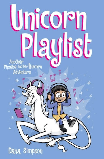 Another Phoebe and Her Unicorn Adventure, Einhorn Playlist