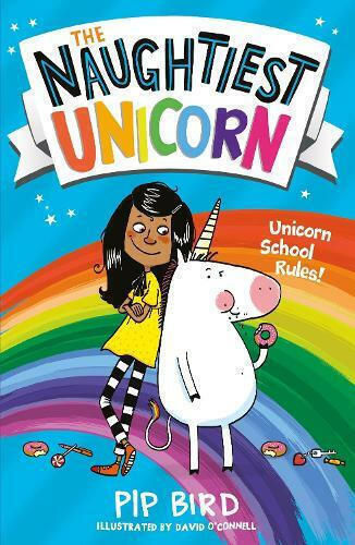 The Naughtiest Unicorn The Naughtiest Unicorn