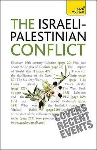 Understand the Israeli-Palestinian Conflict, Teach Yourself