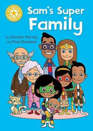 Sam's Super Family, Independent Reading Yellow