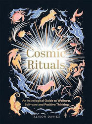 Cosmic Rituals