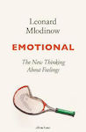 Emotional, Das neue Denken über Gefühle
