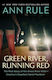 Green River, Running Red