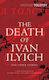 The Death of Ivan Ilyich And Other Stories