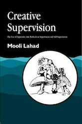 Creative Supervision, Utilizarea metodelor artelor expresive în supervizare și autosupraveghere