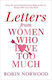 Letters from Women Who Love too Much