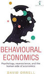 Behavioural Economics, Psychology, Neuroscience, and the Human Side of Economics