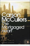 The Mortgaged Heart