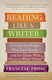 Reading Like a Writer, Ein Leitfaden für Menschen, die Bücher lieben und für diejenigen, die sie schreiben wollen