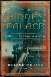 The Hidden Palace, Un Roman Despre Golem Și Jinni