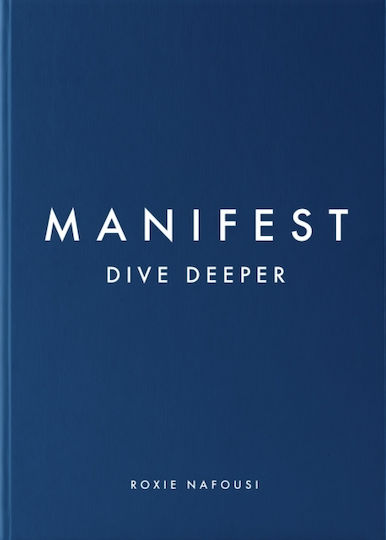 Manifest, Dive Deeper