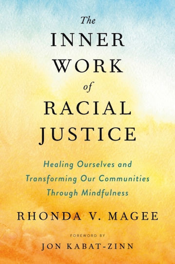 The inner Work of Racial Justice