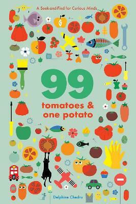 99 Tomatoes and One Potato