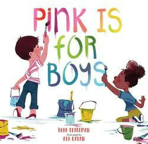 Pink Is for Boys Pink Is for Boys