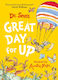 Great Day for up