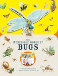 The Incredible World of Bugs