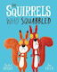 The Squirrels who Squabbled