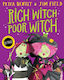 Rich Witch, Poor Witch