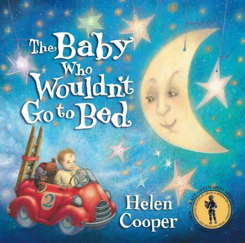 The Baby who wouldn't Go to Bed
