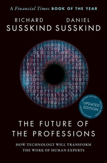 The Future of the Professions The Future of the Professions