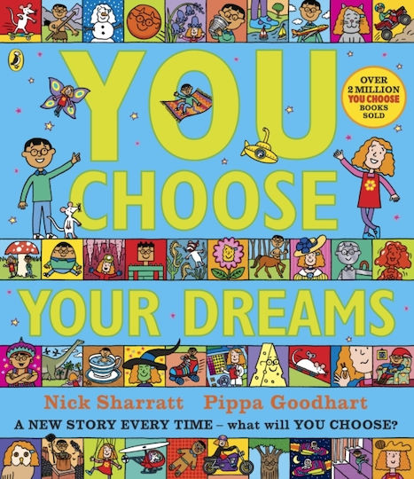 You Choose your Dreams You Choose your Dreams