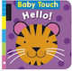 Baby Touch: Hello!