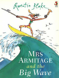 Mrs Armitage and the Big Wave