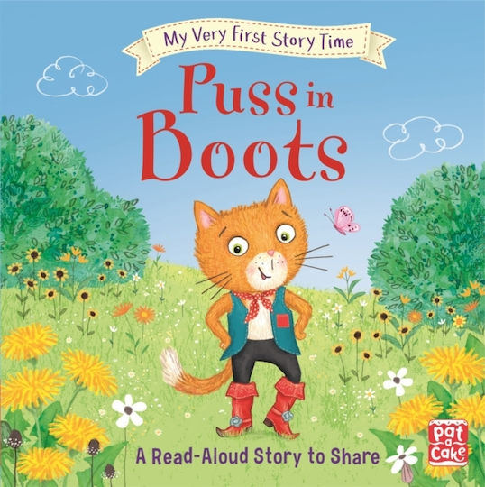 Puss in Boots, My Very First Story Time Puss in Boots, My Very First Story Time