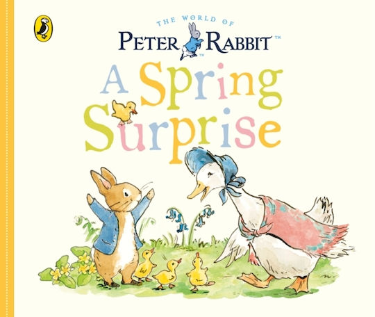 A Spring Surprise, Peter Rabbit Tale