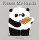 Please Mr Panda