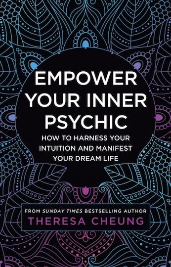 Empower Your Inner Psychic Empower Your Inner Psychic