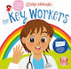 Key Workers, пляскане с ръце