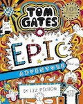 Epic Adventure (Kind of), Tom Gates