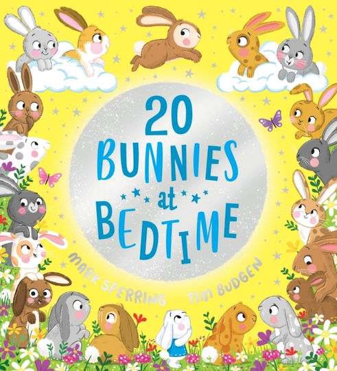 Twenty Bunnies at Bedtime Twenty Bunnies at Bedtime