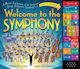 Welcome to the Symphony