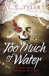 Too Much of Water (Hardcover)