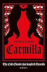 Carmilla, The Cult Classic That Inspired Dracula (Hardcover)