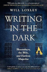 Writing in the Dark