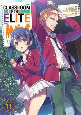 Classroom of the Elite Vol. 11 Classroom of the Elite Vol. 11