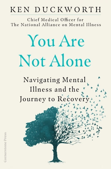 You are not Alone, Psychische Erkrankungen und der Weg zur Genesung bewältigen