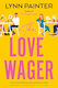 The Love Wager