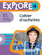 Explore 4 Cahier d' Activites, (+ Audio En Téléchargement)