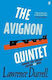 The Avignon Quintet, Monsieur, Livia, Constance, Sebastian Und Quinx