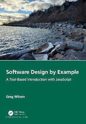 Software Design by Example, A Tool-Based Introduction with JavaScript