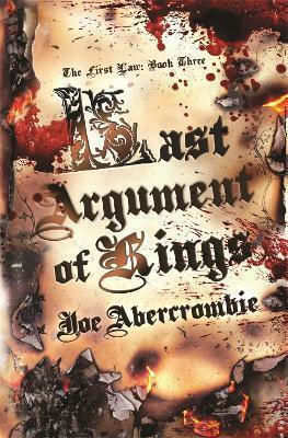 Last Argument of Kings (Hardcover) Last Argument of Kings (Hardcover)