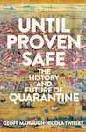 Until Proven Safe